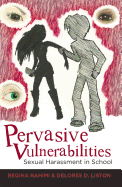 Pervasive Vulnerabilities: Sexual Harassment in School