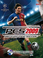PES 2009: Pro Evolution Soccer: Official Guide and Coaching DVD