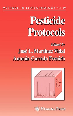 Pesticide Protocols - Martnez Vidal, Jos L (Editor)