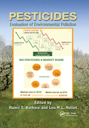 Pesticides: Evaluation of Environmental Pollution