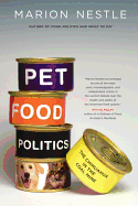 Pet Food Politics: The Chihuahua in the Coal Mine