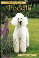Pet Owner's Guide to the Poodle