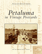 Petaluma in Vintage Postcards