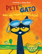 Pete El Gato and His Magic Sunglasses