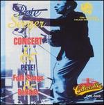 Pete Seeger Concert/Pete! Folk Songs and Ballads