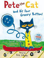 Pete the Cat and his Four Groovy Buttons