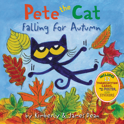 Pete the Cat Falling for Autumn: A Fall Book for Kids - Dean, Kimberly