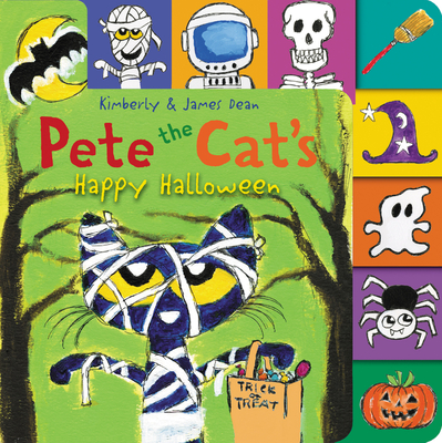 Pete the Cat's Happy Halloween - Dean, James (Illustrator), and Dean, Kimberly