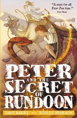 Peter and the Secret of Rundoon - Barry, Dave, and Pearson, Ridley