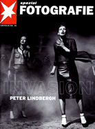 Peter Lindbergh - Invasion: Stern Portfolio