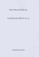 Peter Maxwell Davies: Naxos Quartet No.8 (Score)