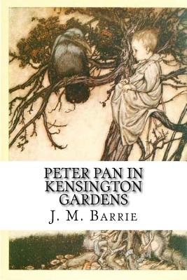 Peter Pan in Kensington Gardens - Barrie, James Matthew