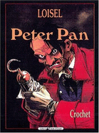 Peter Pans 5: Crochet - Loisel, Regis