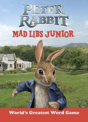 Peter Rabbit Mad Libs Junior - Fabiny, Sarah
