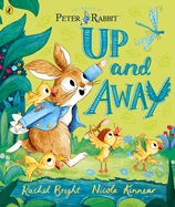 Peter Rabbit: Up and Away: inspired by Beatrix Potter's iconic character