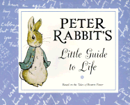 Peter Rabbit's Little Guide to Life