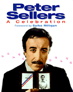 Peter Sellers: A Celebration