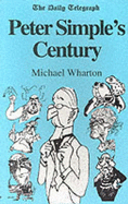 Peter Simple's Century - Wharton, Michael