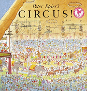 Peter Spier's Circus!