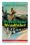 Peterchens Mondfahrt (Weihnachtsausgabe): Illustrierte Ausgabe des beliebten Kinderbuch-Klassikers