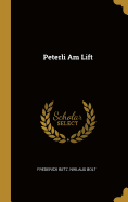 Peterli Am Lift