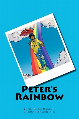 Peter's Rainbow - Mengarelli, Tom