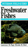 Peterson Field Guide (R) to Freshwater Fishes: North America