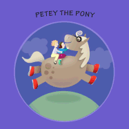 Petey the Pony