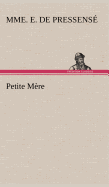 Petite Mere