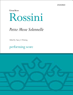 Petite Messe Solennelle: Performing Score