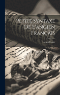 Petite syntaxe de l'ancien franais