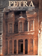 Petra: Art, History and Itineraries in the Nabatean Capital