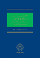 Petroleum Contracts: English Law & Practice