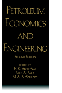 Petroleum Economics and Engineering, Second Edition