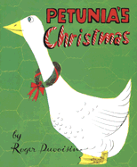 Petunia's Christmas - Duvoisin, Roger