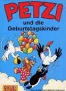 Petzi, Bd.28, Petzi Und Die Geburtstagskinder