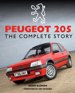 Peugeot 205: The Complete Story