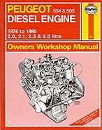 Peugeot 504 and 505 Diesel 1974-90 Owner's Workshop Manual