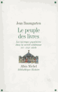 Peuple Des Livres (Le) - Baumgarten, Jean