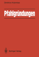 Pfahlgrndungen