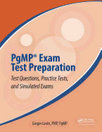 PgMP (R) Exam Test Preparation: Test Questions, Practice Tests, and Simulated Exams