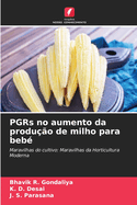 PGRs no aumento da produ??o de milho para beb?