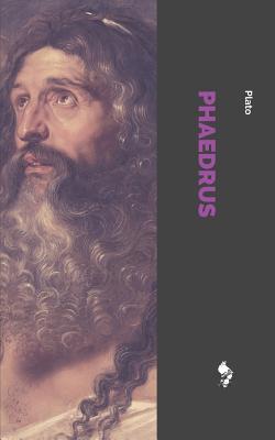 Phaedrus - Jowett, Benjamin (Translated by), and Plato