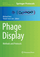 Phage Display: Methods and Protocols