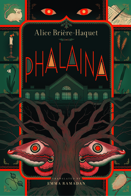 Phalaina - Brie`re-Haquet, Alice, and Ramadan, Emma (Translated by)