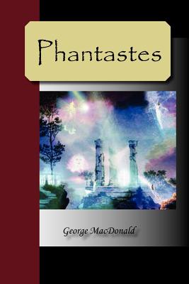 Phantastes - MacDonald, George
