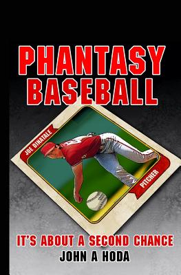 Phantasy Baseball: It's about a second chance - Hoda, John Andrew