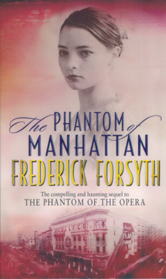 Phantom Of Manhattan - Forsyth, Frederick