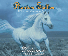 Phantom Stallion: Untamed Volume 11
