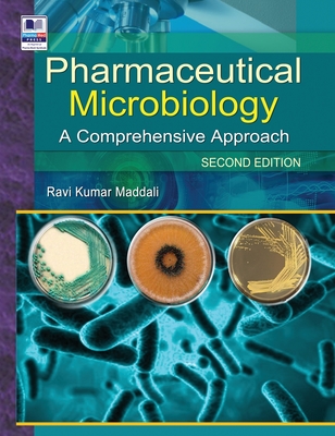 Pharmaceutical Microbiology: A Comprehensive Approach - Maddali, Ravi Kumar